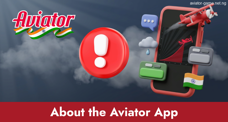 About the Aviator for India App
